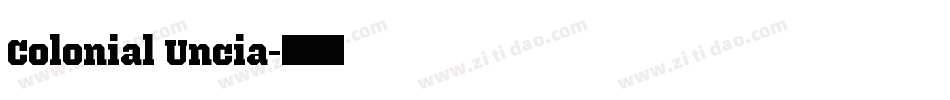 Colonial Uncia字体转换